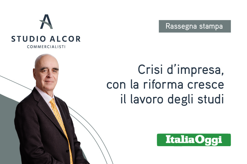 Crisi dimpresa con la riforma cresce il lavoro degli studi 1