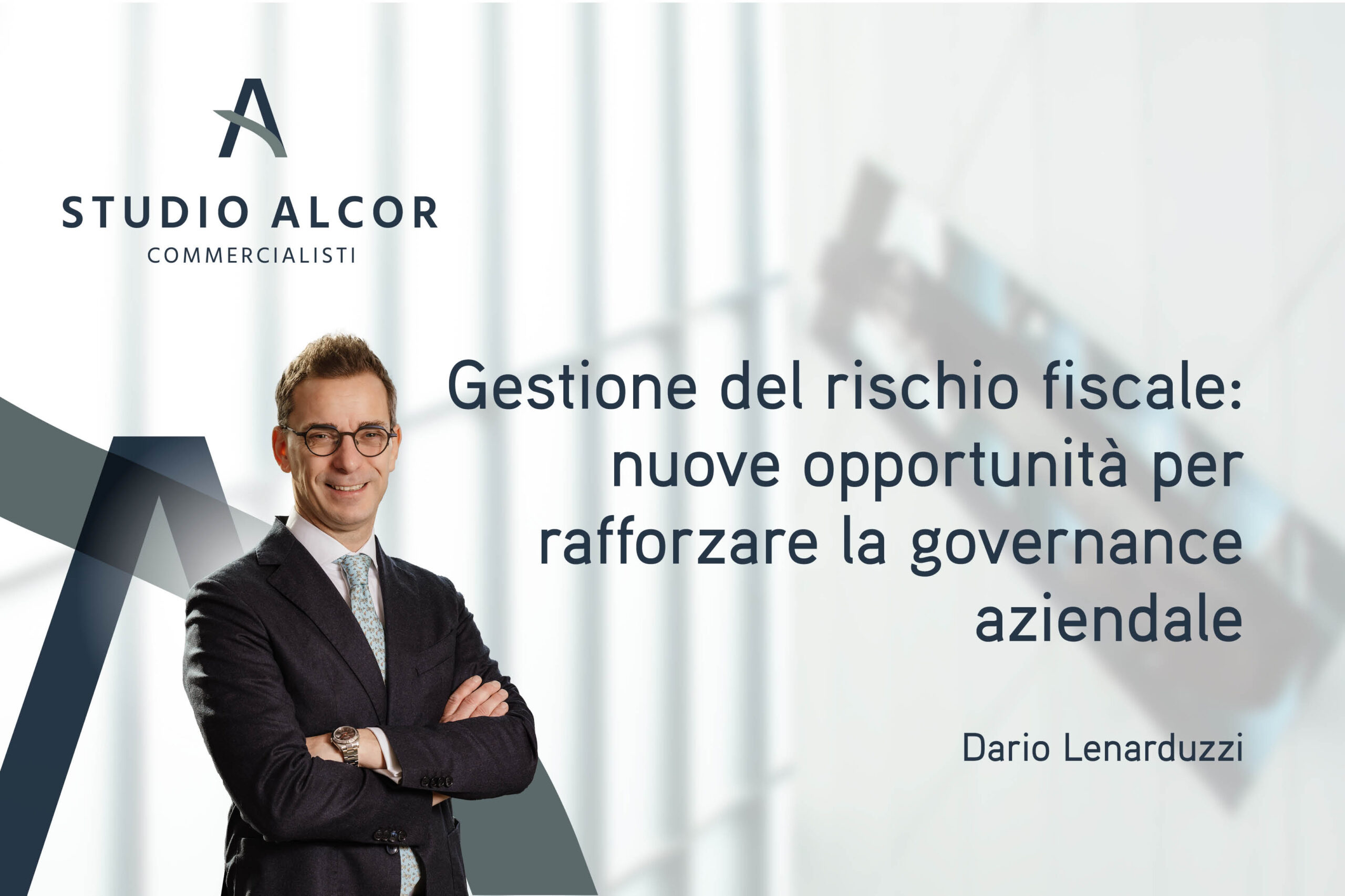 News Dario Lenarduzzi gestione del rischio fiscale scaled