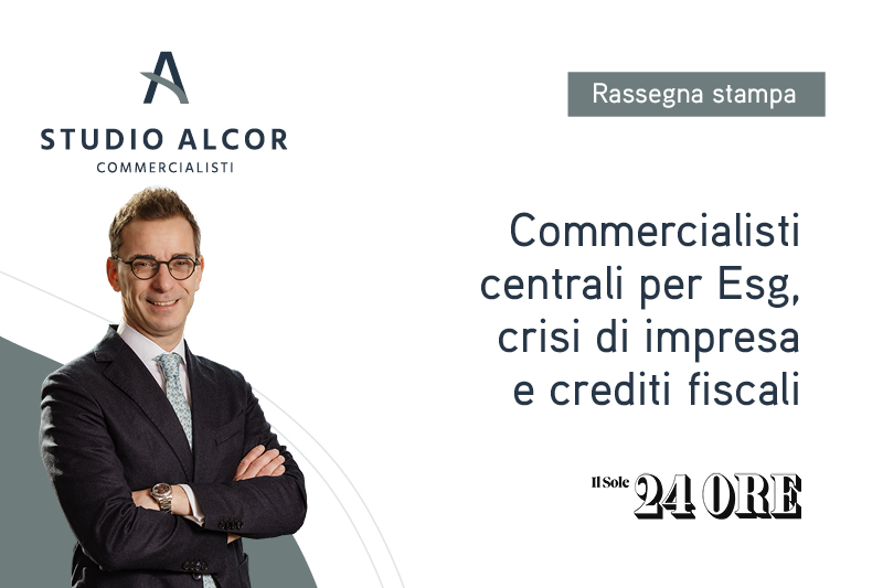 News Commercialisti centrali per Esg crisi di impresa e crediti fiscali